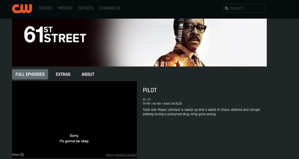 Watching 61st street on CW in Canada with the help of a VPN.