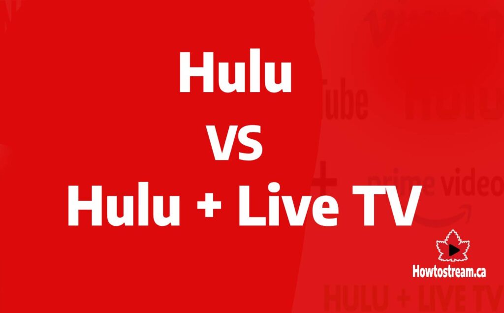 Hulu vs Hulu Plus Live TV_ Which Option is Best For You